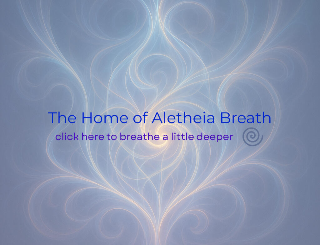 The Home of Aletheia Breath The Home